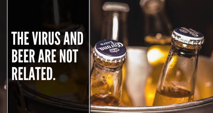 No, the Coronavirus has No Correlation to the Corona Beer.